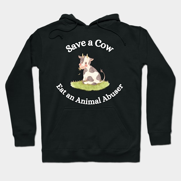 Save a Cow Hoodie by Doom Singer Gear